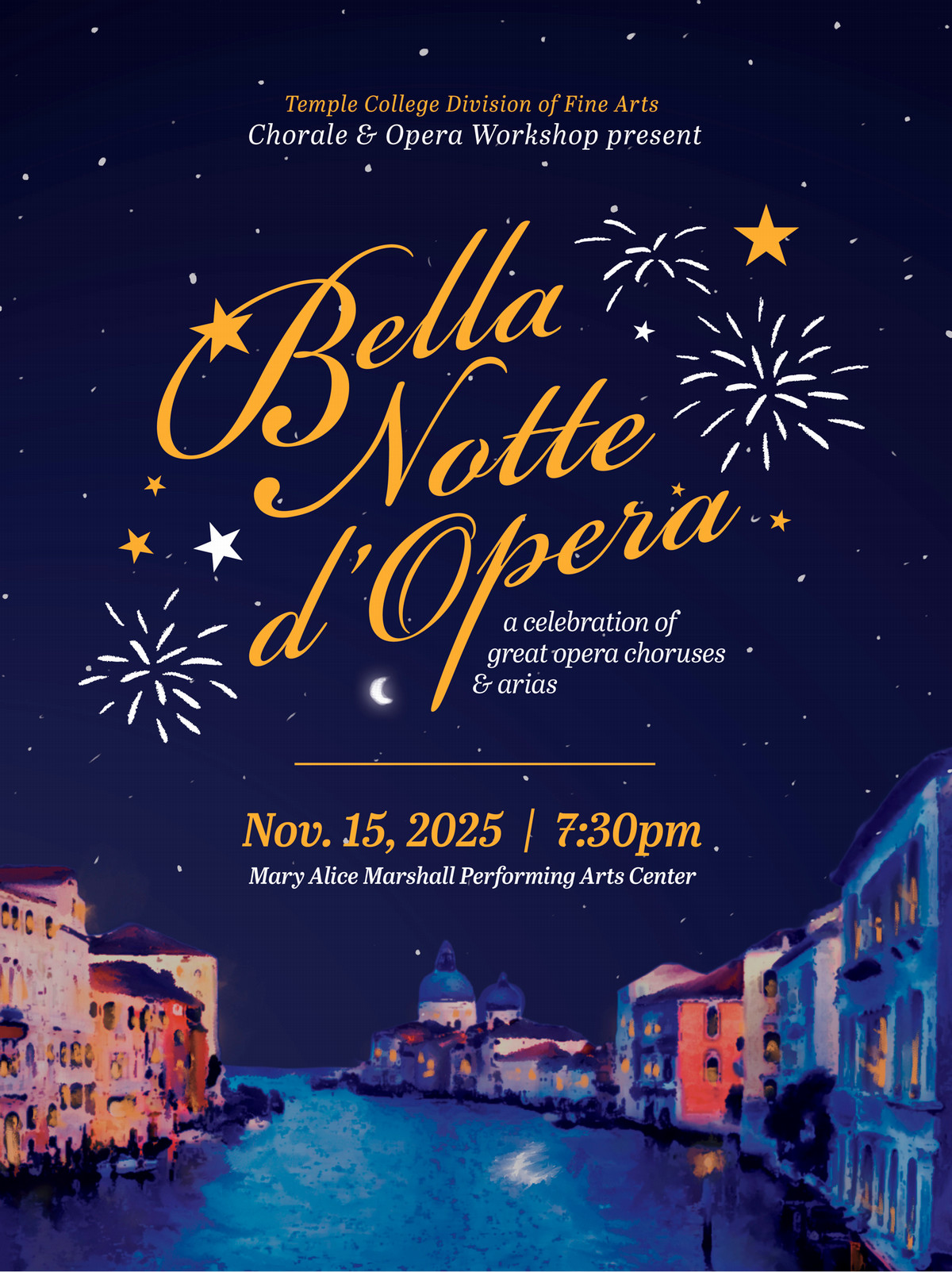 Bella Notte d'Opera a celebration of great opera choruses, November 15, 2025 at 7:30 pm at the Mary Alice Marshall Performing Arts Center