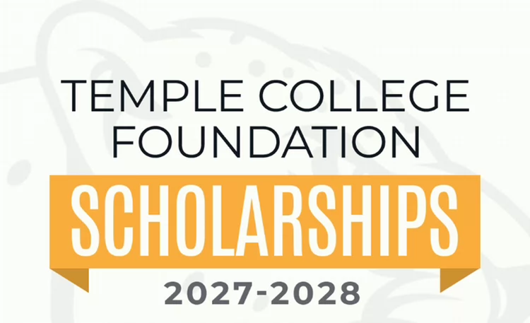Temple College Foundation Scholarships for 2027-2028 opens January 31