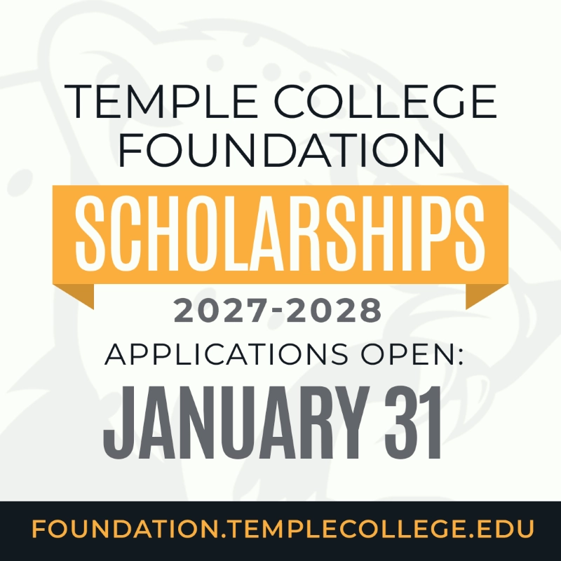 Temple College Foundation Scholarships for 2027-2028 opens January 31